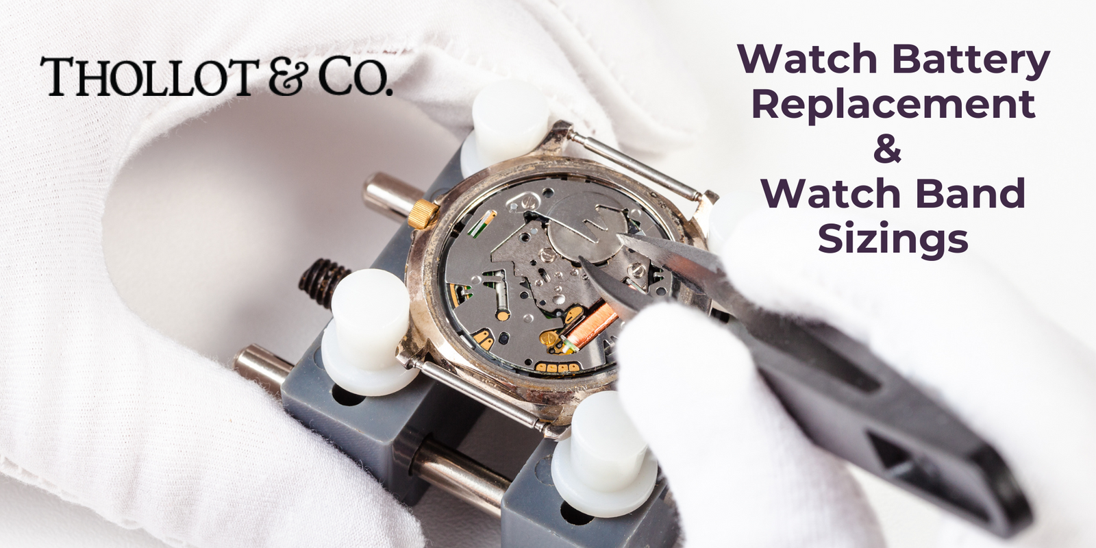 Watch Battery Replacement Band Sizing Thollot Thornton, CO